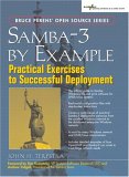 Cover file for 'Samba-3 by Example : Practical Exercises to Successful Deployment (Bruce Perens Open Source)'